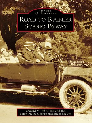cover image of Road to Rainier Scenic Byway